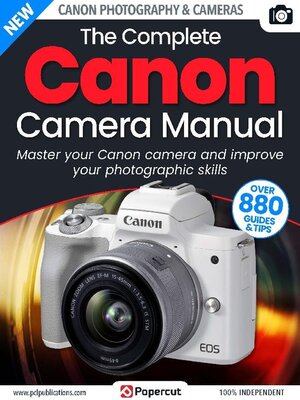 cover image of Canon Photography The Complete Manual